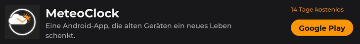 Anzeige für MeteoClock, eine Android-App, die alten Geräten ein neues Leben schenkt. 14 Tage kostenlos bei Google Play.