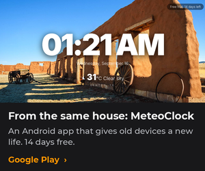 From the same house: MeteoClock, an Android app that gives old devices a new life. 14 days free.